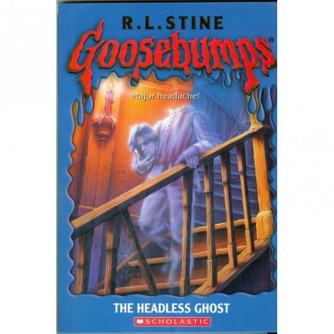 The Headless Ghost (Goosebumps-37)
